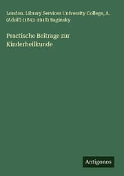 Cover von Practische Beitrage zur Kinderheilkunde