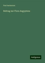 Cover von Beitrag zur Flora Aegyptens