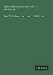Cover von Das Sichtbare und das Unsichtbare