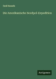 Cover von Die Amerikanische Nordpol-Expedition