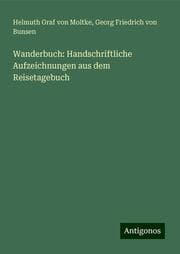 Cover von Wanderbuch: Handschriftliche Aufzeichnungen aus dem Reisetagebuch
