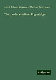 Cover von Theorie der elastigen Bogenträger