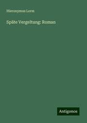 Cover von Späte Vergeltung: Roman