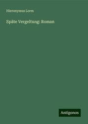Cover von Späte Vergeltung: Roman