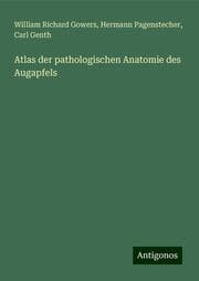 Cover von Atlas der pathologischen Anatomie des Augapfels