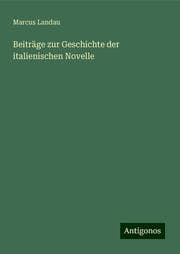 Cover von Beiträge zur Geschichte der italienischen Novelle