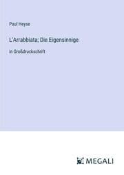 Cover von L'Arrabbiata; Die Eigensinnige