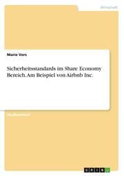 Cover von Sicherheitsstandards im Share Economy Bereich. Am Beispiel von Airbnb Inc.