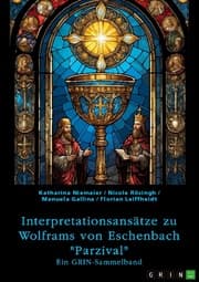 Cover von Interpretationsansätze zu Wolframs von Eschenbach 'Parzival'