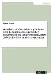Cover von Grundsätze der Wertschätzung. Reflexion über die Kommunikation zwischen Schüler