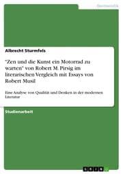 Cover von 'Zen und die Kunst ein Motorrad zu warten' von Robert M. Pirsig im literarischen Vergleich mit Essays von Robert Musil
