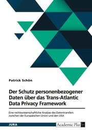 Cover von Der Schutz personenbezogener Daten über das Trans-Atlantic Data Privacy Framework