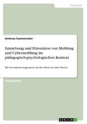 Cover von Entstehung und Prävention von Mobbing und Cybermobbing im pädagogisch-psychologischen Kontext