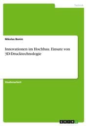 Cover von Innovationen im Hochbau. Einsatz von 3D-Drucktechnologie