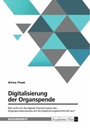 Cover von Digitalisierung der Organspende