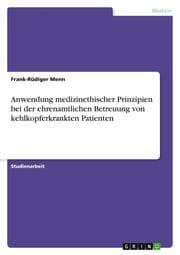 Cover von Anwendung medizinethischer Prinzipien bei der ehrenamtlichen Betreuung von kehlkopferkrankten Patienten