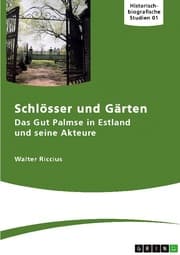 Cover von Das Gut Palmse in Estland und seine Akteure