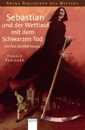 Cover von Sebastian und der Wettlauf mit dem Schwarzen Tod