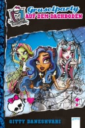 Cover von Monster High - Gruselparty auf dem Dachboden