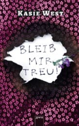 Cover von Bleib mir treu!