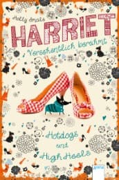 Cover von Harriet versehentlich berühmt - Hotdogs und High Heels