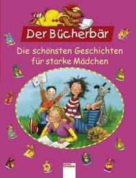 Cover von Die schönsten Geschichten für starke Mädchen