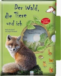 Cover von Der Wald, die Tiere und ich