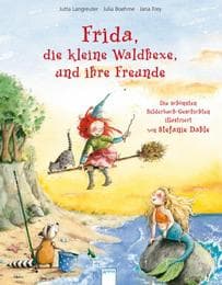 Cover von Frida, die kleine Waldhexe, und ihre Freunde
