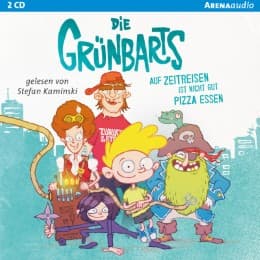 Cover von Die Grünbarts - Auf Zeitreisen ist nicht gut Pizza essen