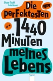 Cover von Die perfektesten 1440 Minuten meines Lebens