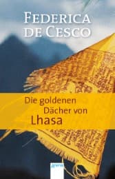 Cover von Die goldenen Dächer von Lhasa