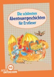 Cover von Die schönsten Abenteuergeschichten für Erstleser