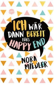 Cover von Ich wär dann bereit fürs Happy End