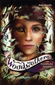 Cover von Woodwalkers - Feindliche Spuren