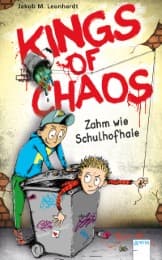 Cover von Kings of Chaos - Zahm wie Schulhofhaie