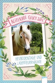 Cover von Reiterhof Glückstal - Heubodentage und Lagerfeuernächte