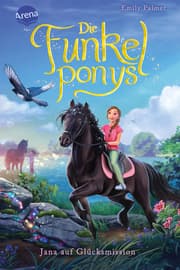 Cover von Die Funkelponys - Jana auf Glücksmission