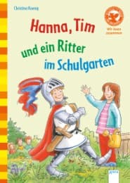 Cover von Hanna, Tim und ein Ritter im Schulgarten