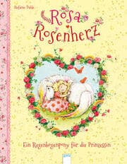 Cover von Rosa Rosenherz - Ein Regenbogenpony für die Prinzessin