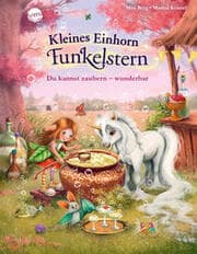Cover von Kleines Einhorn Funkelstern (3). Du kannst zaubern - wunderbar