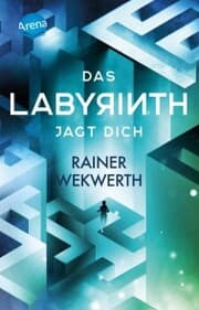 Cover von Das Labyrinth (2). Das Labyrinth jagt dich