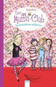 Cover von Vier Freundinnen wirbeln los!