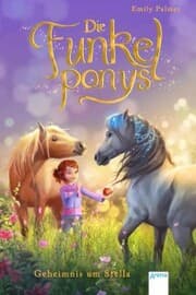 Cover von Die Funkelponys (2). Geheimnis um Stella