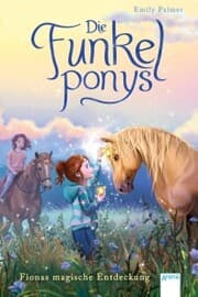 Cover von Die Funkelponys (5). Fionas magische Entdeckung