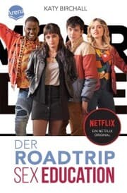 Cover von SEX EDUCATION. Der Roadtrip