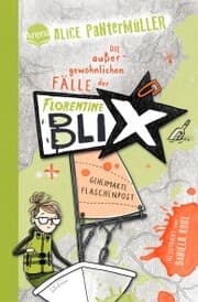 Cover von Florentine Blix (2). Geheimakte Flaschenpost