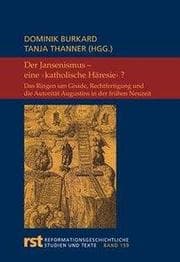 Cover von Der Jansenismus - Eine 'katholische Häresie'?
