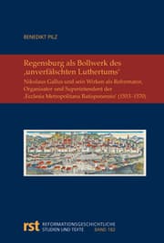 Cover von Regensburg als Bollwerk des unverfälschten Luthertums
