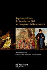 Cover von Repräsentationen der islamischen Welt im Europa der Frühen Neuzeit