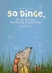 Cover von 50 Dinge, die ich auf einer Wanderung machen kann